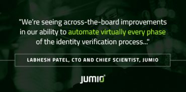 Jumio Identity Verification Realizes Big Gains in Speed, Accuracy, and User Experience from the Company's AI Investments