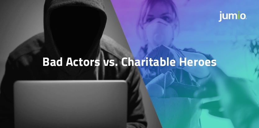 Bad Actors vs. Charitable Heroes