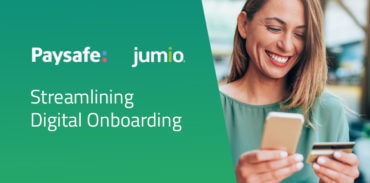 paysafe, jumio, streamlining digital onboarding