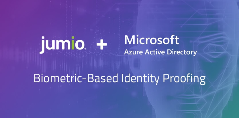 jumio + microsoft azure active directory biometric-based identity proofing