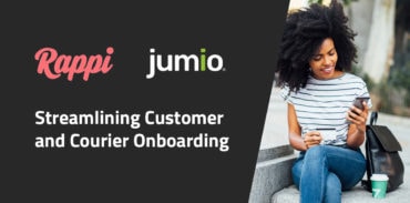 Rappi and Jumio streamlining customr and Courier Onboarding