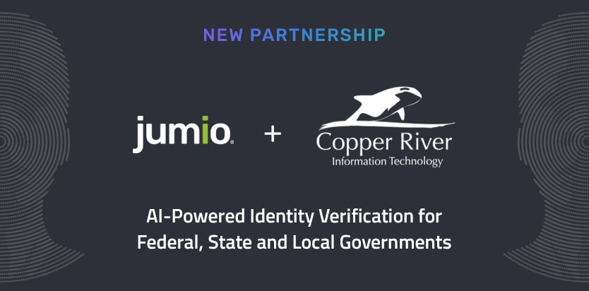 New Partnership Jumio LOGO Copper River IT LOGO AI-Powered Identity Verification for Federal, State and Local Governments