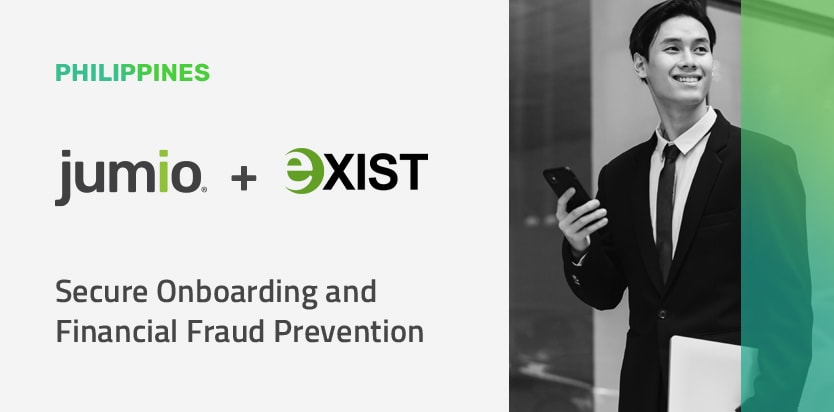 right side of image shows man holding smartphone smiling. left side of image reads: Philippines. Jumio logo and Exist logo. Secure onboarding and financial fraud prevention