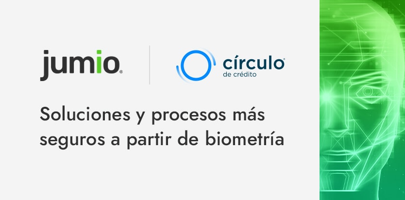 jumio logo. circulo logo. text reads: Soluciones y procesos más seguros a partir de de biometría