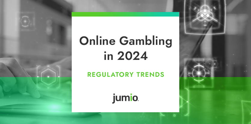Online Gambling in 2024 - Regulatory Trends