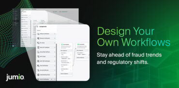 image of jumio workflow. Image text reads: Design your own workflow. Stay ahead of fraud trends and regulatory shifts.