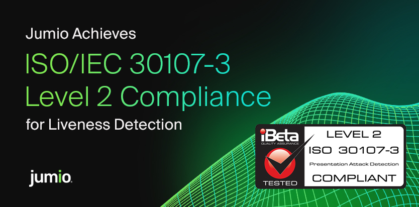 image reads: Jumio Achieves ISO/IEC 30107-3 Level 2 Compliance for Liveness Detection. ibeta logo and jumio logo shown