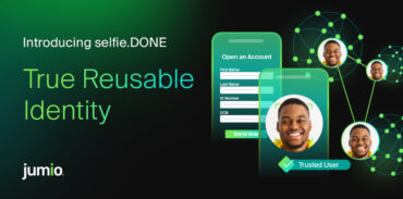graphic text reads "introducing selfie.DONE. True Reusable Identity" Graphic shows Jumio's selfie.DONE solution with phone graphic with login screen, screen with selfie, and the jumio identity graph.