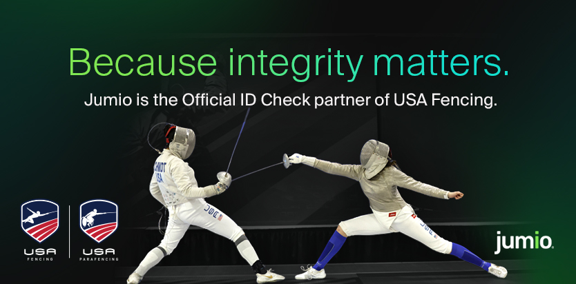Image shows USA Fencing team. Image text reads: Because integrity matters. Jumio is the official ID check partner of USA fencing. USA fencing logos