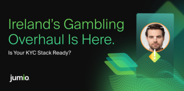 Ireland’s Gambling Overhaul Is Here. Is Your KYC Stack Ready?
